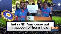 Ind vs NZ: Fans come out in support of Team India