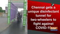 Chennai gets a unique disinfectant tunnel for two-wheelers to fight against COVID-19