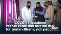 COVID-19 lockdown: Poonch Police start helpline desk for senior citizens, sick people
