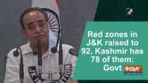 Red zones in J&K raised to 92, Kashmir has 78 of them: Govt