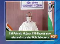 CM Patnaik, Gujarat CM discuss safe return of stranded Odia labourers