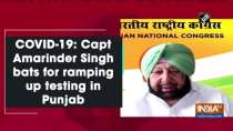 COVID-19: Capt Amarinder Singh bats for ramping up testing in Punjab