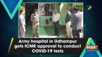 Army hospital in Udhampur gets ICMR approval to conduct COVID-19 tests