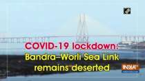COVID-19 lockdown: Bandra-Worli Sea Link remains deserted