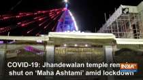 COVID-19: Jhandewalan temple remains shut on 