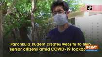 Panchkula student creates website to help senior citizens amid COVID-19 lockdown