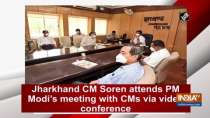 Jharkhand CM Soren attends PM Modi