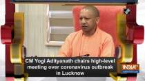 CM Yogi Adityanath chairs high-level meeting over coronavirus outbreak in Lucknow