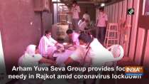 Arham Yuva Seva Group provides food to needy in Rajkot amid coronavirus lockdown
