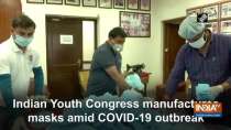 Indian Youth Congress manufactures masks amid COVID-19 outbreak