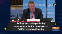 PCR-based tests probably most accurate for coronavirus: WHO Executive Director
