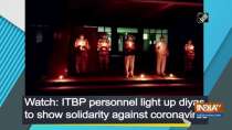 Watch: ITBP personnel light up diyas to show solidarity against coronavirus