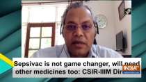 Sepsivac is not game changer, will need other medicines too: CSIR-IIIM Director