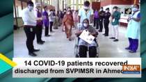14 COVID-19 patients recovered, discharged from SVPIMSR in Ahmedabad