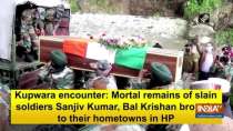 Kupwara encounter: Mortal remains of slain soldiers Sanjiv Kumar, Bal Krishan brought to their hometowns in HP