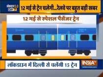IRCTC to begin passenger train bookings for first time since lockdown
