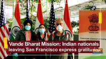 Vande Bharat Mission: Indian nationals leaving San Francisco express gratitude