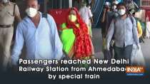 Passengers reached New Delhi Railway Station from Ahmedabad by special train