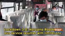 Lockdown 3.0: Haryana Roadways bus service resumes with limitations