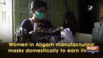 Women in Aligarh manufacturing masks domestically to earn living