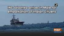 INS Jalashwa arrives in Male for embarkation of Indian citizens