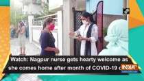 Nagpur nurse gets hearty welcome as she comes home after month of COVID-19 duty