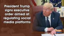 President Trump signs executive order aimed at regulating social media platforms