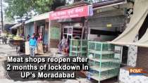 Meat shops reopen after 2 months of lockdown in UP