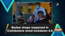 Barber shops reopened in Coimbatore amid lockdown 4.0