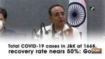 Total COVID-19 cases in J&K at 1668, recovery rate nears 50%: Govt
