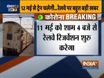 Indian Railways plans to gradually restart passenger train operations from 12th May