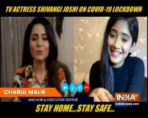 Shivangi Joshi opens up about how she is spending time at home with family