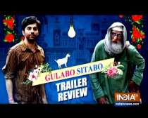 Gulabo Sitabo Trailer Review: Amitabh Bachchan, Ayushmann Khurrana all set to create magic onscreen