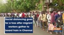 Social distancing goes for a toss after migrant workers gather to board train in Chennai
