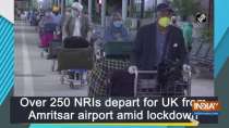 Over 250 NRIs depart for UK from Amritsar airport amid lockdown