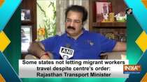 Some states not letting migrant workers travel despite centre