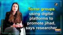 Terror groups using digital platforms to promote jihad, says researcher