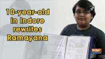 10-year-old in Indore rewrites Ramayana