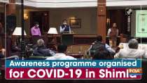 Awareness programme organised for COVID-19 in Shimla