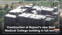 Construction of Rajouri
