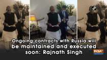 Ongoing contracts with Russia will be maintained and executed soon: Rajnath Singh