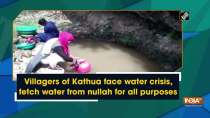 Villagers of Kathua face water crisis, fetch water from nullah for all purposes