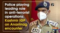 Police playing leading role in anti-terrorist operations: Kashmir IG on Anantnag encounter