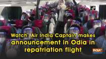 Watch: Air India Captain makes announcement in Odia in repatriation flight