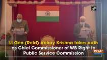 Lt Gen (Retd) Abhay Krishna takes oath as Chief Commissioner of WB Right to Public Service Commission