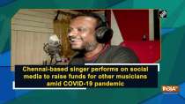 Chennai-based singer performs on social media to raise funds for other musicians amid COVID-19 pandemic