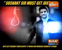 "Sushant Sir will surely get justice": Late actor