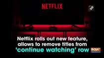 Netflix rolls out new feature, allows to remove titles from 