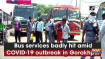 Bus services badly hit amid COVID-19 outbreak in Gorakhpur