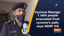 Cyclone Nisarga: 1 lakh people evacuated from cyclone